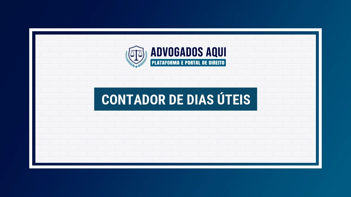 Contador de dias úteis → Calcular prazo contagem contar